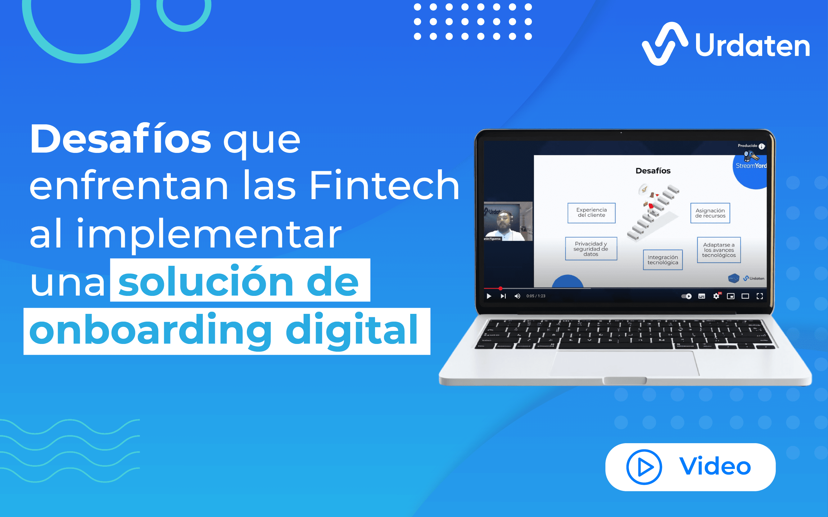 Desafíos de las Fintech al implementar onboarding digital